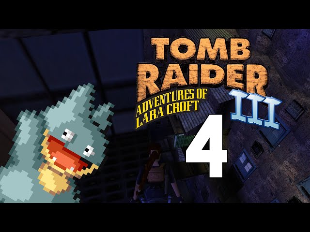 Overnight | Tomb Raider III (PC) | Casual Playthrough (Day 4)