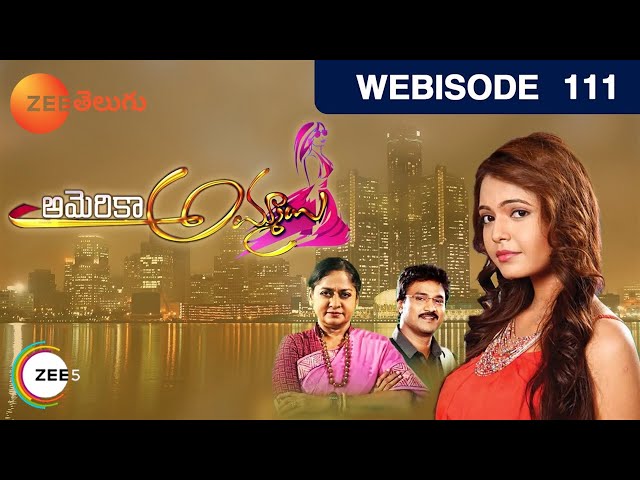 America Ammayi - Telugu Tv Serial - Webisode - 111 - Marina Abraham, Seethakanth - Zee Telugu