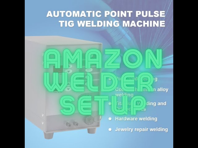 Amazon Welder Setup and basic settings for Permanent Jewelry !