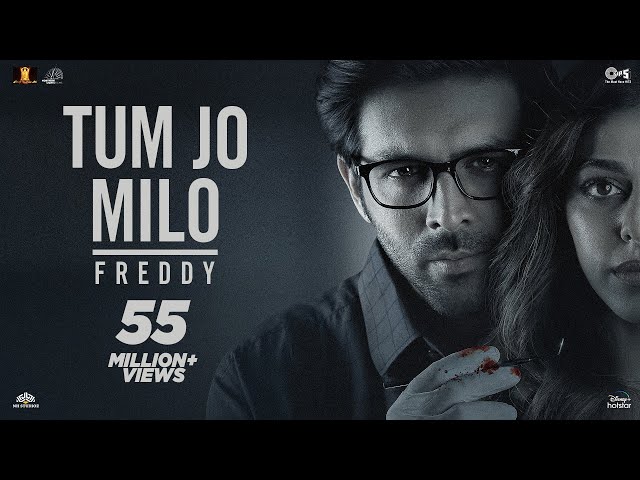 Tum Jo Milo | Freddy | Kartik Aaryan, Alaya F | Pritam | Abhijeet Srivastava | Irshad Kamil