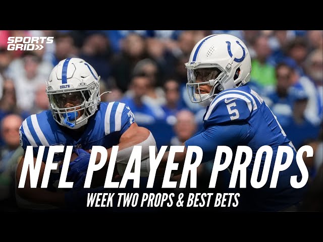 NFL Week 2 Player Props: Best Bets for Sunday's NFL Slate