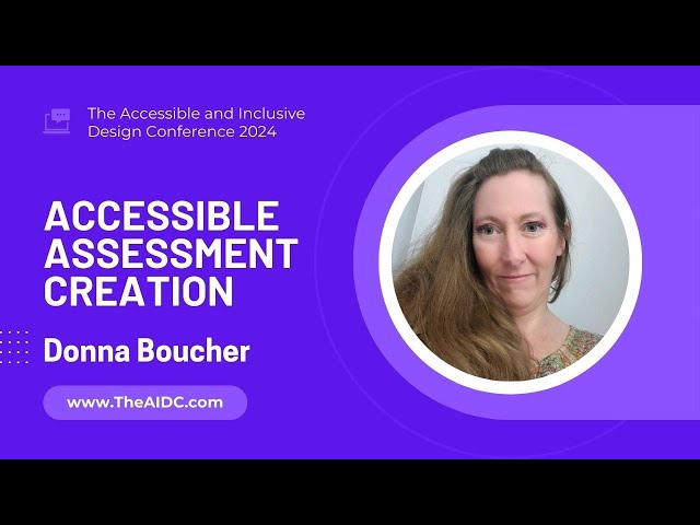 Accessible Assessment Creation with Donna Boucher