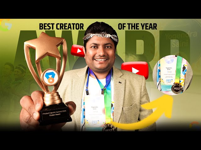 Finally! I Got Asia Pacific Best Creator Award 2024 by Google 🏆