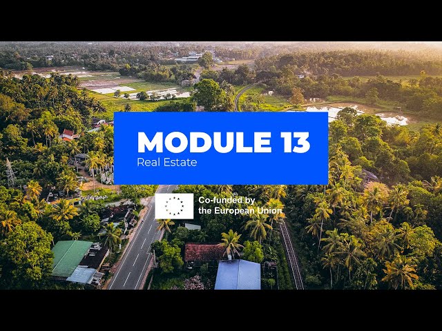 MODULE 13: Communication and Development in Real Estate