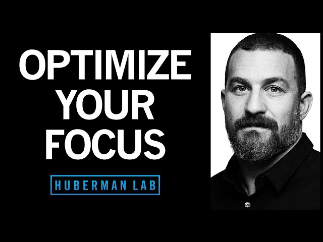 Focus Toolkit: Tools to Improve Your Focus & Concentration | Huberman Lab Podcast #88