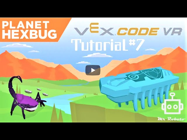 Vex Code VR Tutorial #7 *English* - Planet Hexbug *new map*