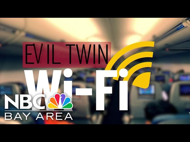 Beware of the ‘Evil Twin’ Wi-Fi scam