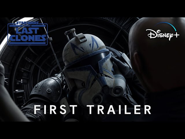 Star Wars: The Last Clones - First Trailer | Captain Rex & Disney + (2025)