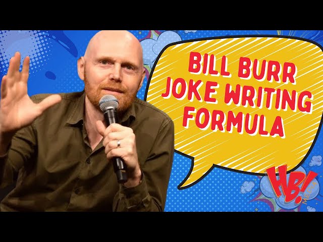 Bill Burr's Comedy Writing Secrets (Feat. The Joke Doctor)