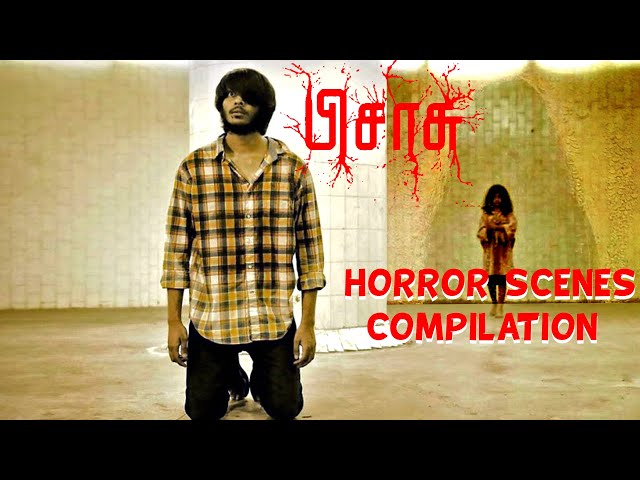 Horror Scenes Compilation 2 - Pisasu Movie | Mysskin | Naga | Radharavi Prayaga Martin