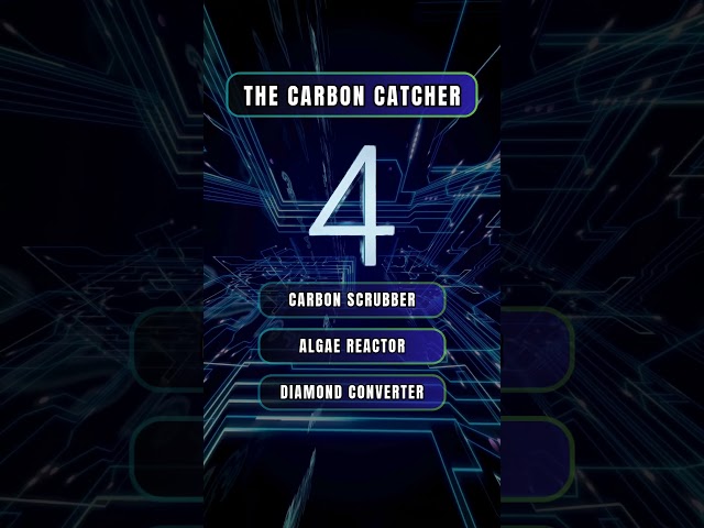 The Carbon Catcher! #shorts  #future #climatechange #viral #guess #riddle #viralvideo #youtubeshorts