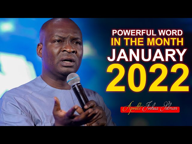 POWERFUL WORD & PRAYERS TO START JANUARY 2022 - APOSTLE JOSHUA SELMAN | Commanding Your Morning |