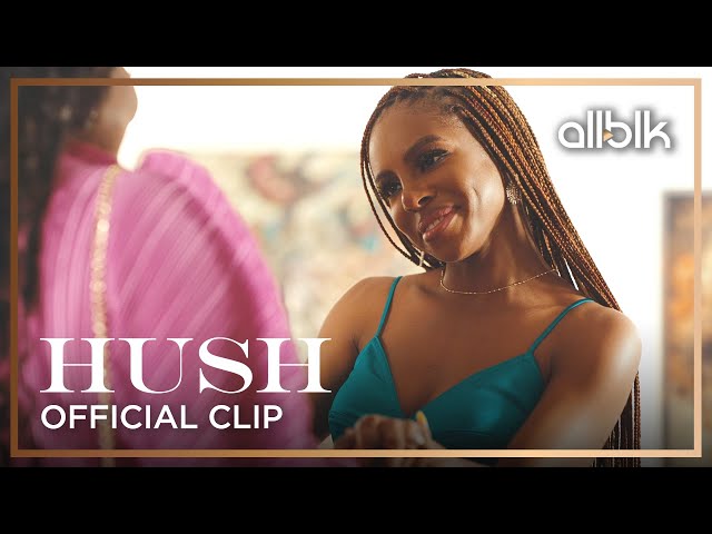 Syleena Runs Into an Old Friend | HUSH | ALLBLK