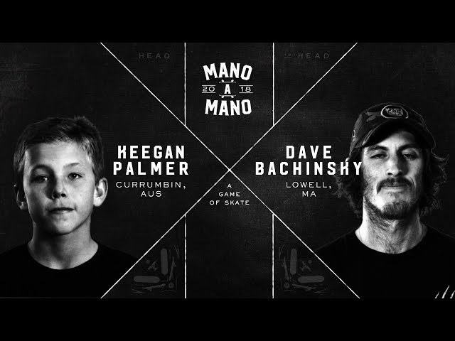 Mano A Mano 2018 - Round 1: Keegan Palmer vs. Dave Bachinsky