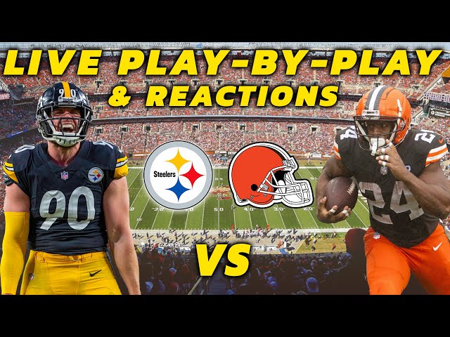 Pittsburgh Steelers vs Cleveland Browns | Live Play-By-Play & Reactions