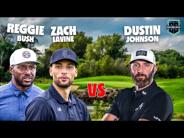 Dustin Johnson Vs. Reggie Bush and Zach LaVine | LIV Challenge Series