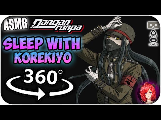 Sleep With Korekiyo Shinguji~ [8D ASMR] 360: Danganronpa 360 VR