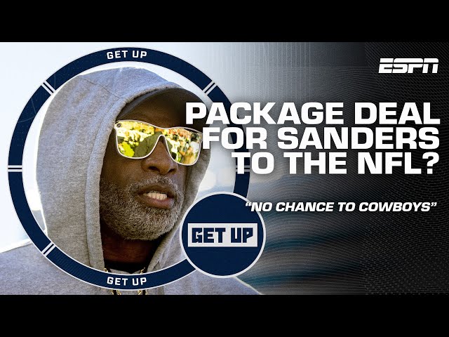 Deion Sanders & Shedeur Sanders to the NFL as a PACKAGE DEAL!? 😮 | Get Up