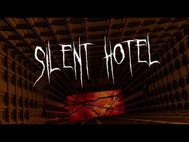 MINECRAFT, SILENT HOTEL PT2