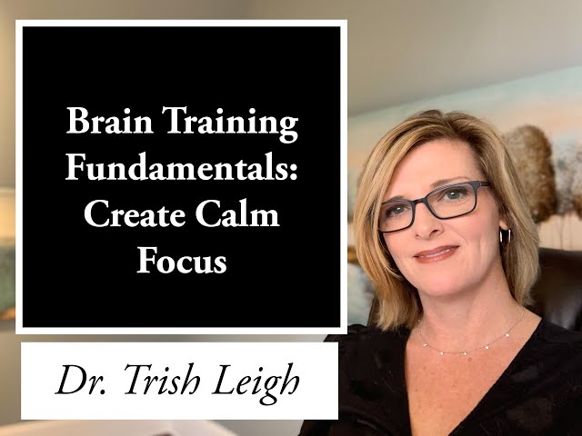 Brain Training Fundamentals: Create Calm Focus Welcome Screen