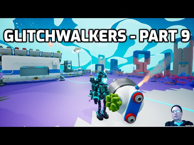 Astroneer Glitchwalkers Gameplay - Part 9