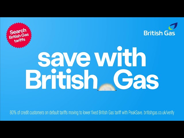 Want lower energy bills? Save with British Gas