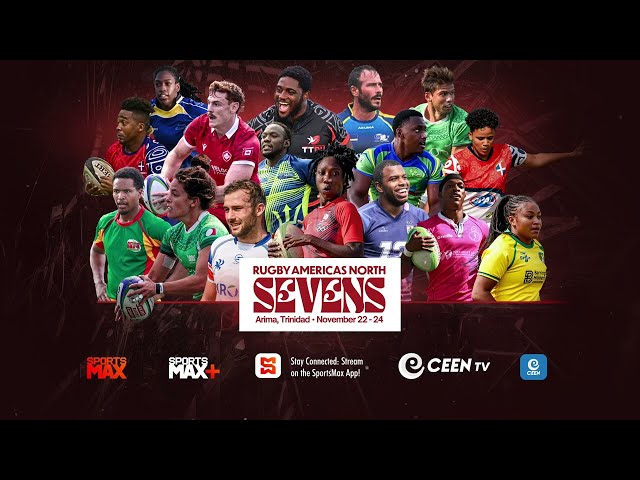 Watch Rugby Americas North SEVENS | Arima, Trinidad | Nov 22 - 24 | on SportsMax, SportsMax+ Ceen tv