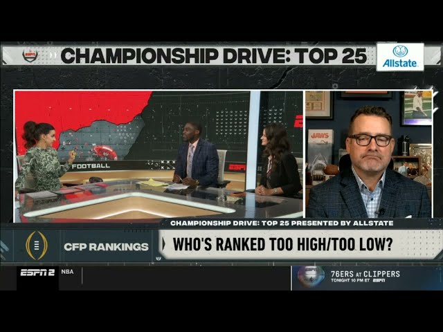 Championship drive Top 25 | Who is ranked too high/too low? - Sam Acho reaction to CFP rankings