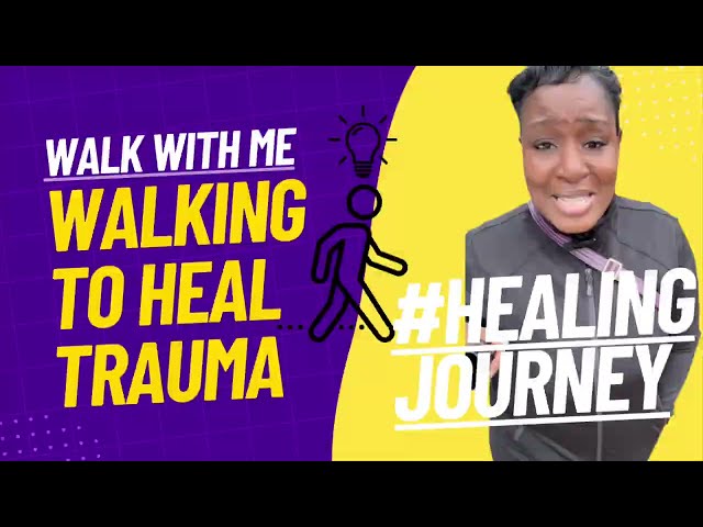 Walk With Me: Healing Journey