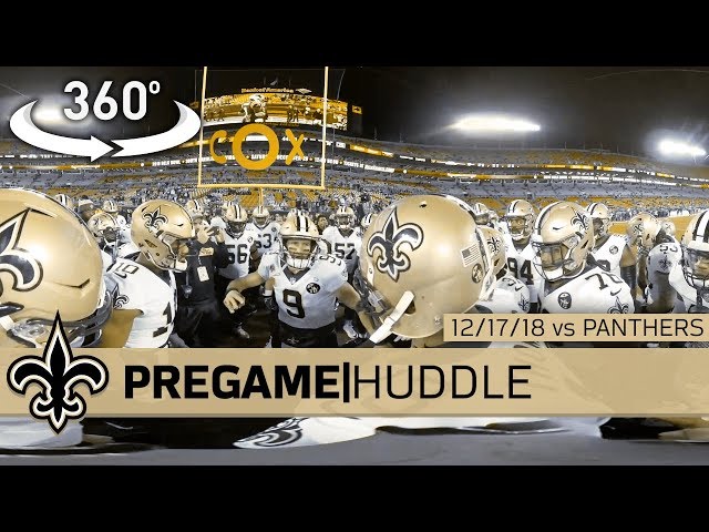 Go 360° Inside Drew Brees' Pregame Huddle: Saints at Panthers - 12/17/18