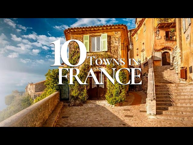 10 Most Beautiful Towns to Visit in the South of France 4K 🇫🇷 | Eze | Aix en Provence