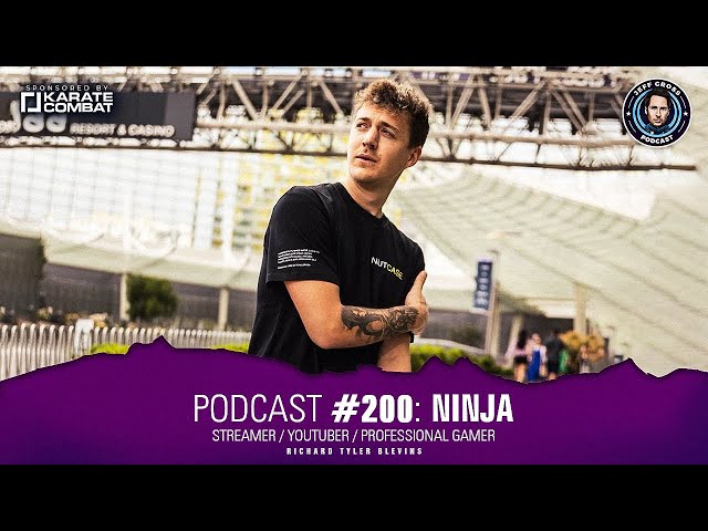 Podcast #200: Richard Tyler "NINJA" Blevins / STREAMER / YOUTUBER / PROFESSIONAL GAMER