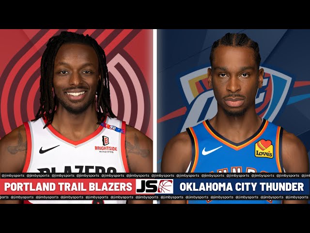 PORTLAND TRAIL BLAZERS VS OKLAHOMA CITY THUNDER | NBA Live Scoreboard 2024