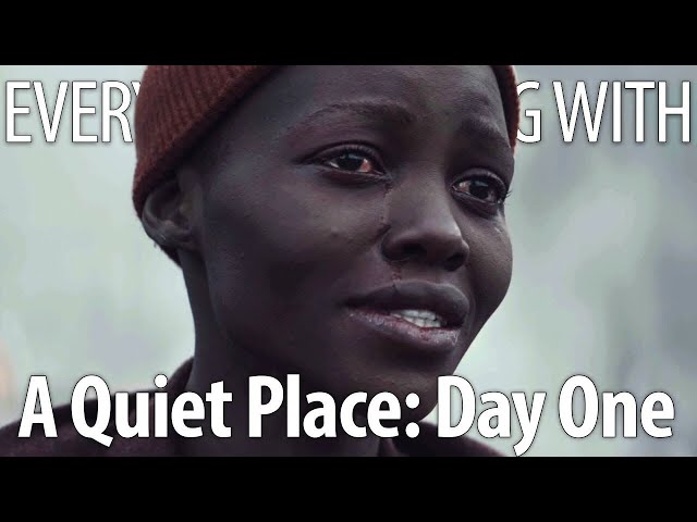 Everything Wrong With A Quiet Place: Day One In 17 Minutes Or Less