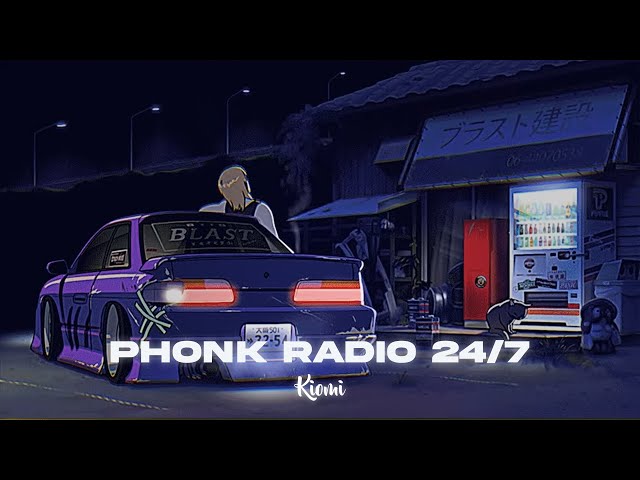 ＰＨＯＮＫ ＲＡＤＩＯ ２４／７ | Phonk Music, Drift Phonk, Chill