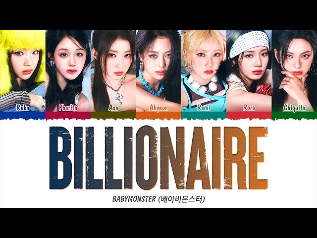 BABYMONSTER (베이비몬스터) - BILLIONAIRE (1 HOUR LOOP) Lyrics | 1시간 가사