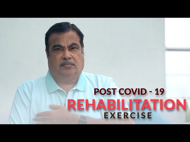 Post COVID Rehabilitation Exercise by Shri Nitin Gadkari Ji