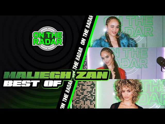 Best Of Maleigh Zan On The Radar (OTR Freestyle, "Gag" & "Studio54")