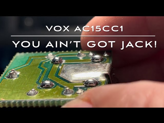 Vox AC15CC1 || You Ain't Got Jack!