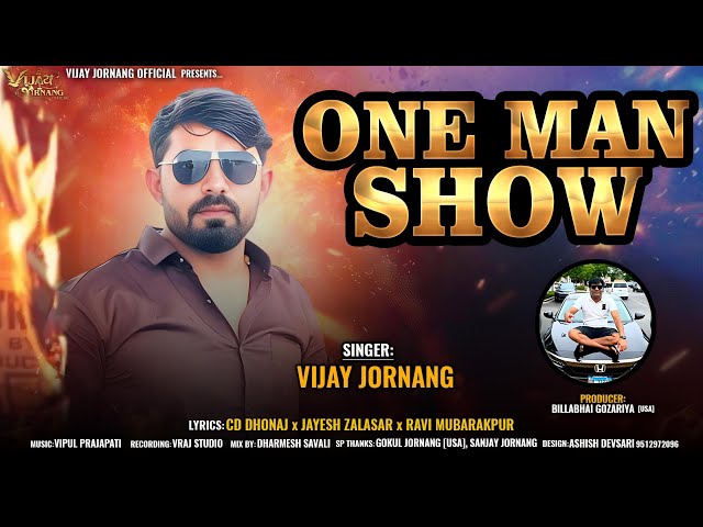 One Man Show - Vijay Jornang || વન મેન શો || DJ REMIX || Jukebox || Vijay Jornang Official