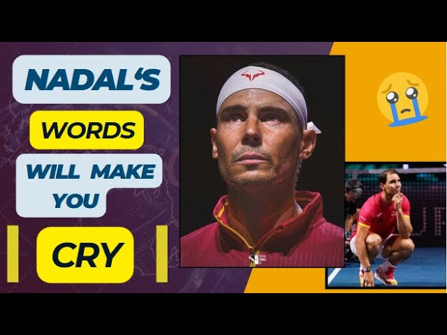 Rafael Nadal Breaks Down in Tears During Emotional Farewell in Malaga 😢