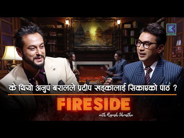 Pradeep Khadka (Nepali Actor and Model ) | Fireside | 14 October 2024