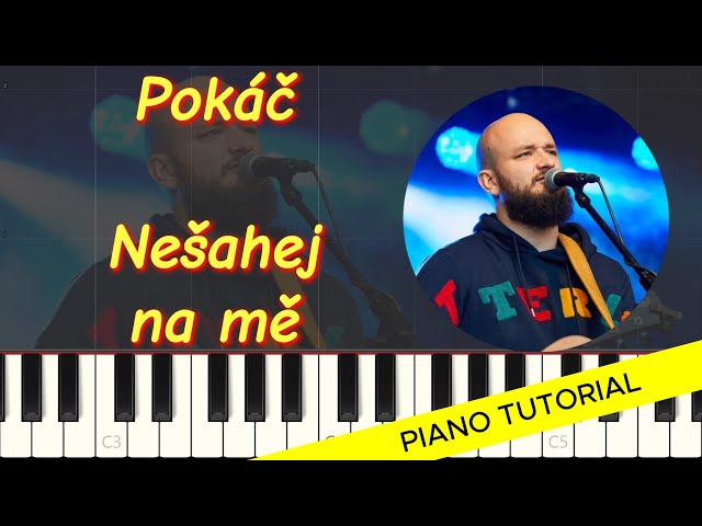 Pokáč - Nešahej na mě (Piano tutorial)