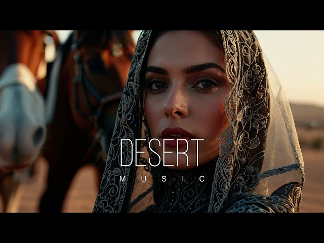 Desert Music - Ethnic & Deep House Mix 2024 [Vol.65]