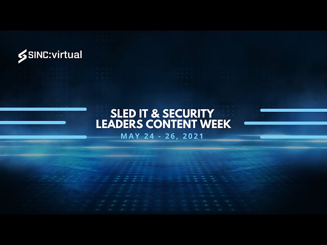 SLED vForum: A Financial Analysis Framework to Drive Security First & Cloud Smart with Steve Kaplan