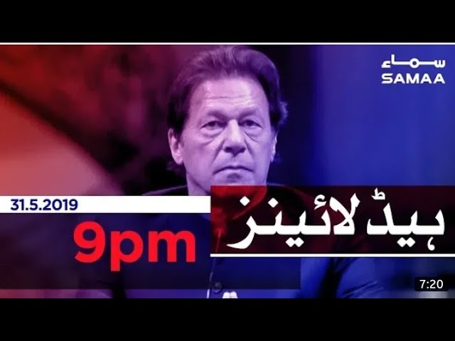 9 PM Samaa News Headlines | 31 May 2019