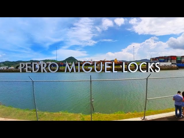 Panama Canal | Pedro Miguel Locks | 360º Video | Time Lapse