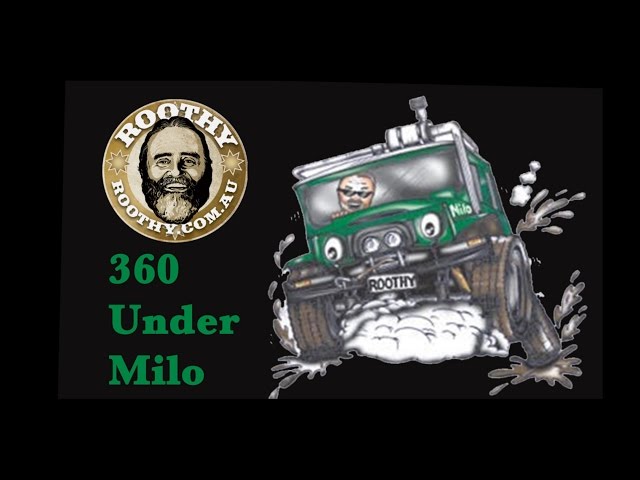 360 Under Milo - Roothy Bushmechanic