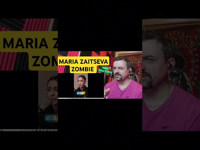 MARIA ZAITSEVA-ZOMBIE REACTION