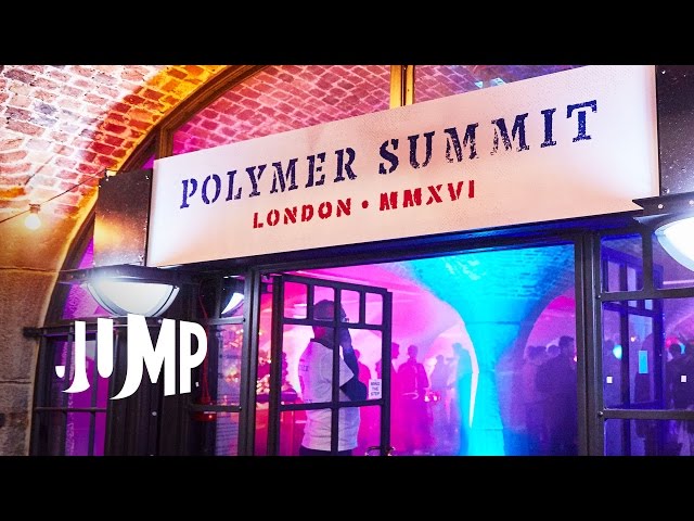 VR  Polymer Summit 2016 Recap